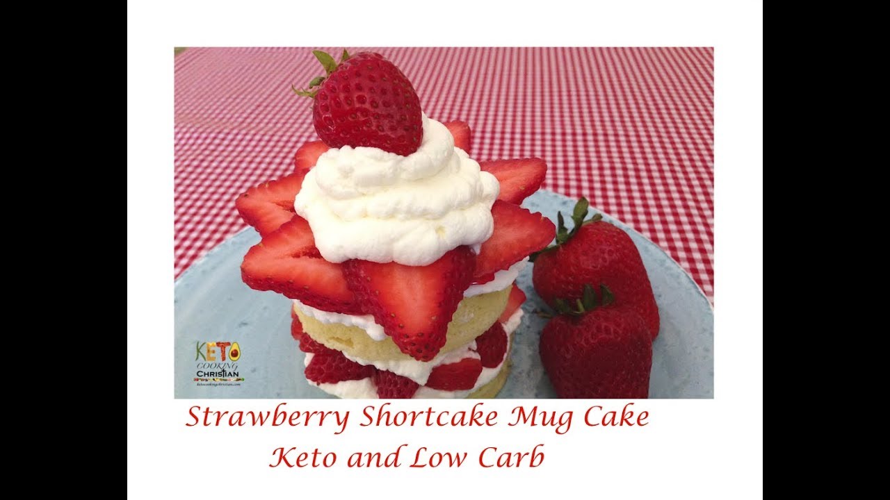Strawberry Shortcake Mug Cake - Keto and Low Carb