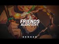 Friends Hoodtrap Remix Marshmello Anne Marie Neverbadagain Edit Audio Friends Hoodtrap Remix Marshmello Anne Marie Neverbadagain Edit Audio