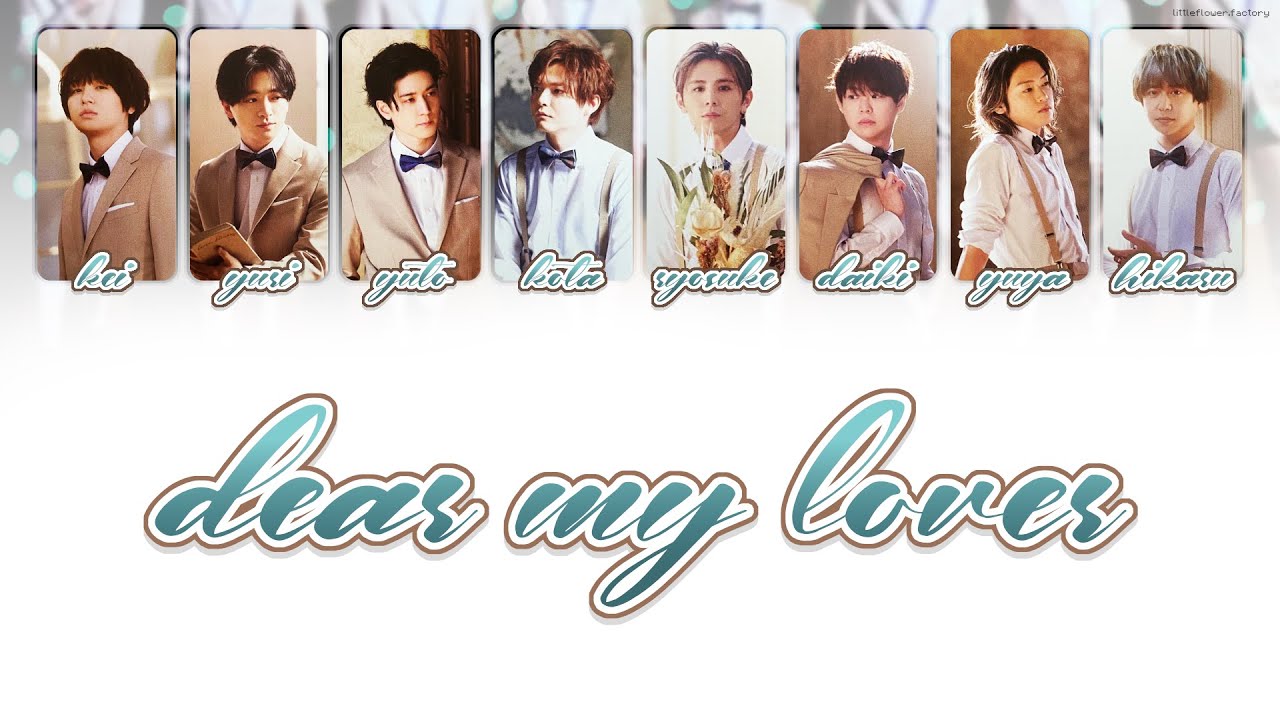 Hey Say JUMP - DEAR MY LOVER 歌割り KAN ROM ENG LYRICS