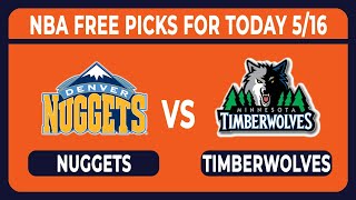 Denver Nuggets vs Minnesota Timberwolves Game 6 5/16/2024 FREE NBA Betting, Picks and Predictions