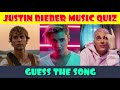 Guess the Justin Bieber Songs