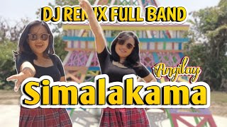 DJ SIMALAKAMA II DJ REMIX FULL BAND TERBARU II COVER ANGILAY