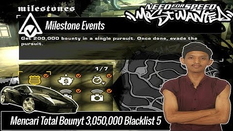 Menyelesaikan 4 Milestone Blacklist 5 | Need For Speed Most Wanted 2005