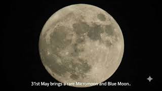 🌕 Blue Moon & Micromoon Tonight | 31 May 2026 #bluemoon #micromoon #moontonight #moonphotography 
