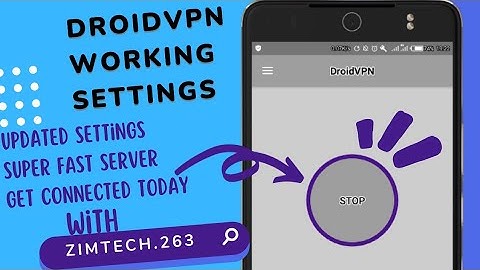 DroidVPN Settings May 2022 | How To Setup For Fast Unlimited Internet | With ZIMTECH.263