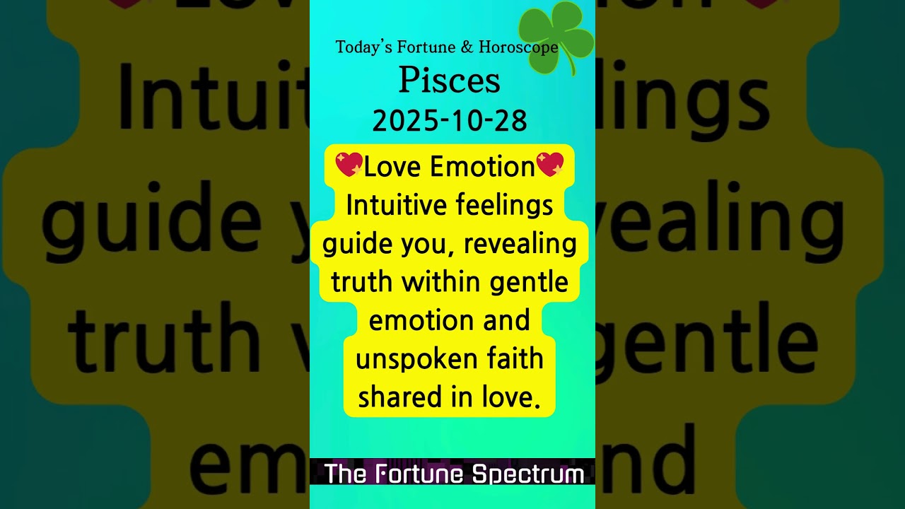 Pisces: Today's Fortune & Horoscope