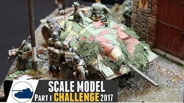 Scale Model Challenge SMC 2017 - Military Dioramas - Part 1