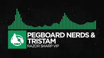 [Glitch Hop / 110BPM] - Pegboard Nerds & Tristam - Razor Sharp VIP [Guilty Pleasures EP]