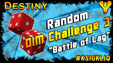 Destiny Random DIM Crucible Challenge 3 Battle of Lag