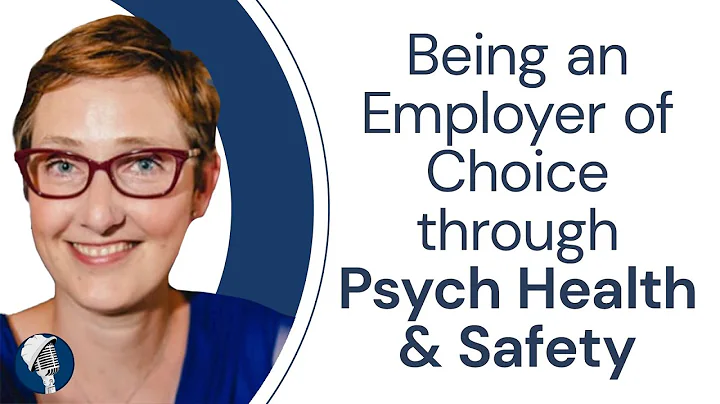 Being an Employer of Choice through Psych Health &...