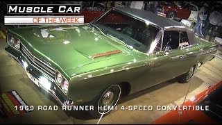 1969 Road Runner 426 Hemi Convertible Muscle Car Of The Week Video