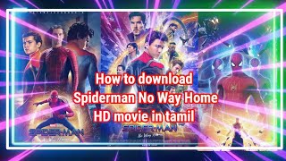 Spiderman No Way Home | Movie Tamil HD | Download 😍