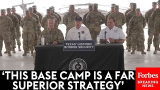BREAKING NEWS: Texas Gov. Greg Abbott Unveils New Base Camp For Troops Deployed On The Border