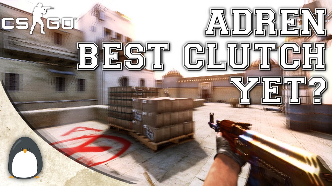 CS:GO - AdreN Best Clutch yet? - YouTube