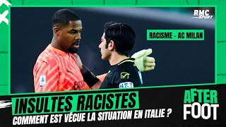 AC Milan - Racisme : Comment est vécue la situation en Italie ?