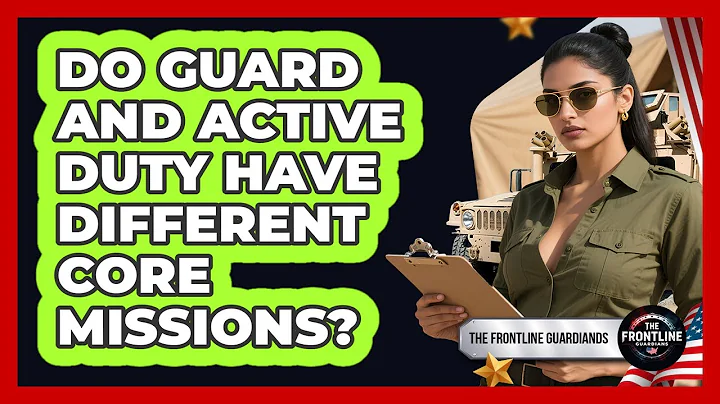 Do Guard And Active Duty Have Different Core Missions?