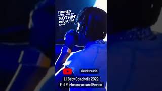 Lil Baby Coachella 2022Full Performance and Review #lilbaby #coachella #reactionvideo