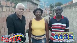 Deputado Marcos Zoréia - Regina e Vanderlei Quadra 100