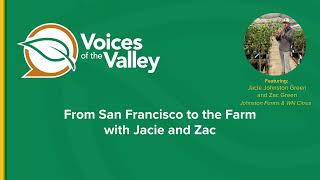 From San Francisco to the Farm with Jacie and Zac