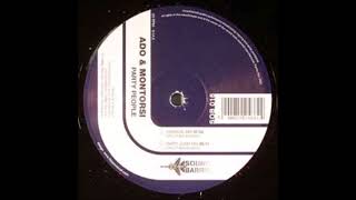 Ado & Montorsi - Party People (Party Jump Mix) -2005-