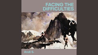 Facing the Difficulties