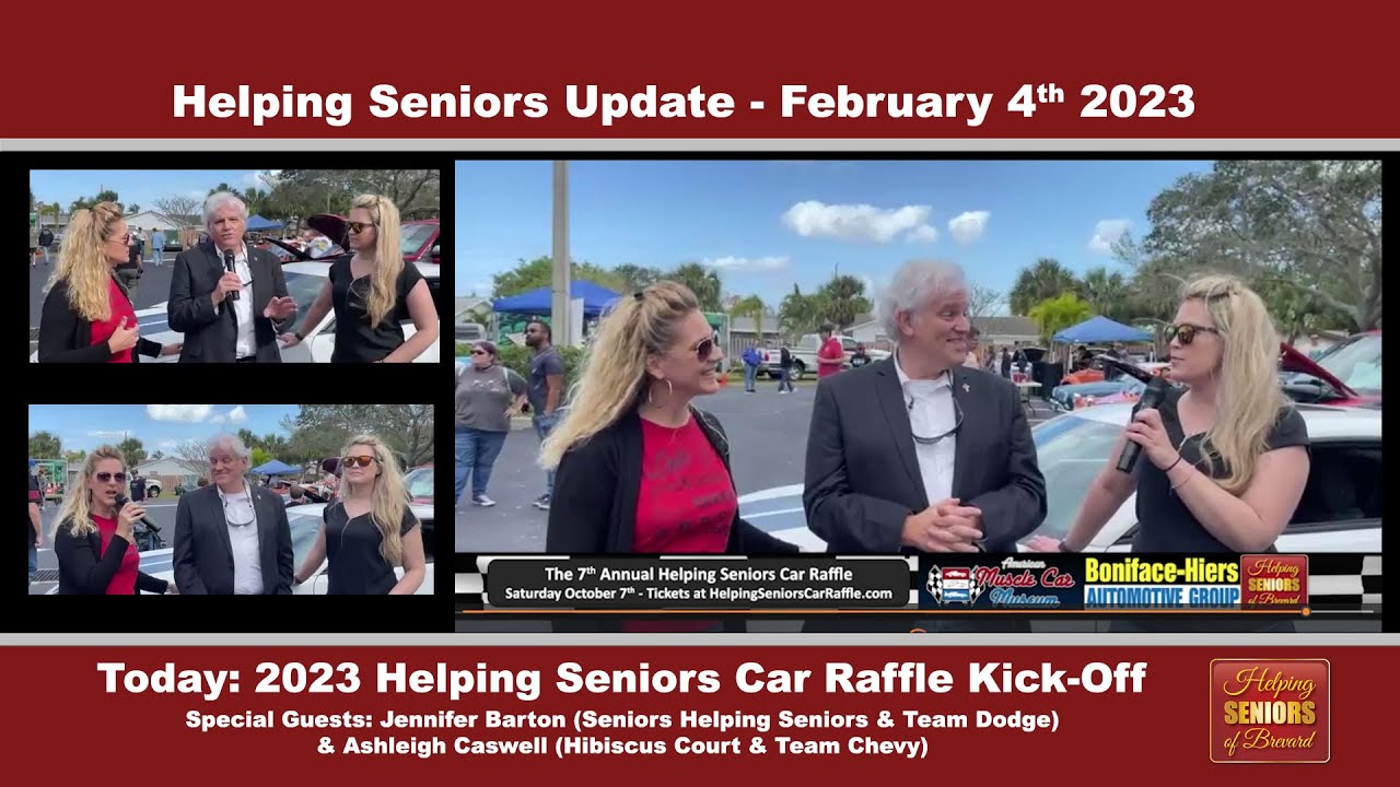 Kick Off Raffle 7th Annual Helping Seniors Car Raffle Kick-Off | HSB Update - YouTube