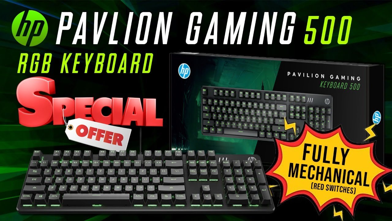 Brand New HP Pavilion Gaming 500 RGB Mechanical Keyboard Special Offer