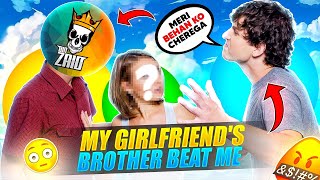 MY GIRLFRIEND'S BROTHER BEAT ME 🤣🥺 FUNNY STORY - Garena Free Fire