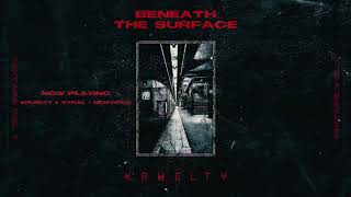 Kruelty ✝ Beneath The Surface ✝ Mixtape Vol. 1