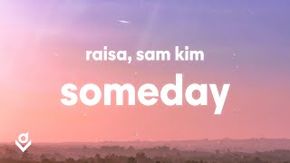 Someday - Raisa (Lirik) feat. Sam Kim