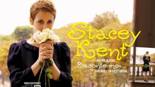 Video thumbnail of "Stacey Kent - C'est le printemps (Album:Raconte-Moi) 2010"
