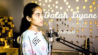 Dalan Liyane - Happy Asmara (Remix Cover by Indriani) | Idhawas Music