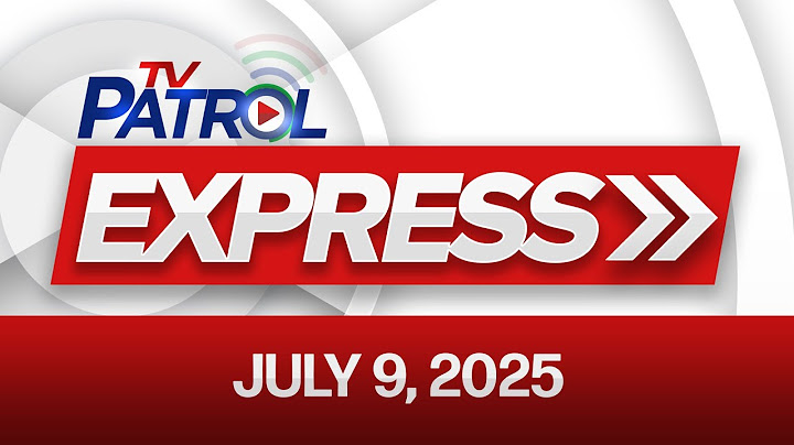 TV Patrol Express July 9, 2025