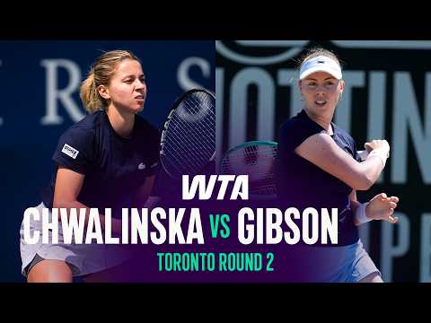 Maja Chwalinska vs. Talia Gibson | 2026 Toronto Round 2 | WTA Match Highlights