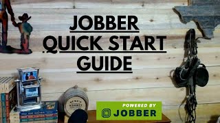 Jobber Quick Start Guide  The ONLY software I use to run my ENTIRE company.