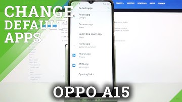 How to Change Default Apps in OPPO A15 – Manage Default Apps
