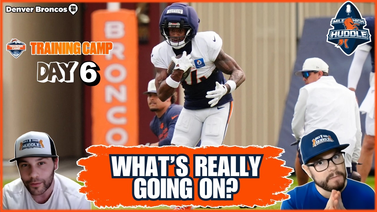 Is Courtland Sutton Injured or Not? | Broncos Camp Day 6 News | Winners & Losers | MHH Podcast