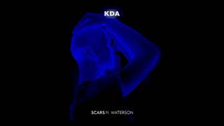 KDA - Scars (ft. Waterson) (Official Video)