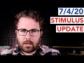 Stimulus Update 7/4/20: Housing, PPP Transparency, Unemployment, Etc.