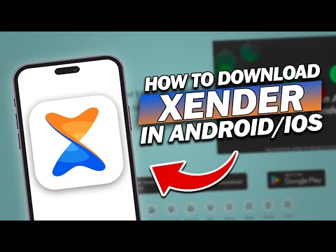 How To Download Xender on Android iOS