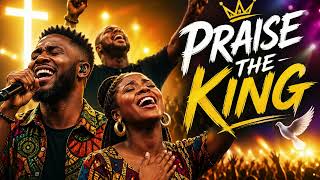AFROBEAT GOSPEL PRAISE 🔥 Hot Worship Hits to Dance & Praise Jesus  Rhythm of the Word