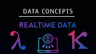 How to Design Realtime Data Consumption using Lambda and Kappa Architectures