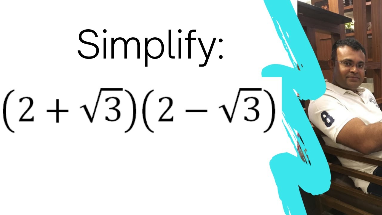 Simplify 2 Root 3 2 Root 3 Youtube