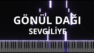 Gönül Dağı Müzikleri - Sevgiliye (Piano Cover) Resimi