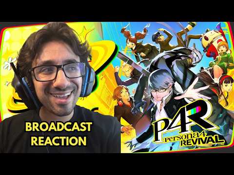 Reacting To The Persona 4 Revival Broadcast (I've NEVER Played Persona 4)