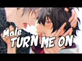 【Nightcore】 Turn Me On (Male Version + lyrics)