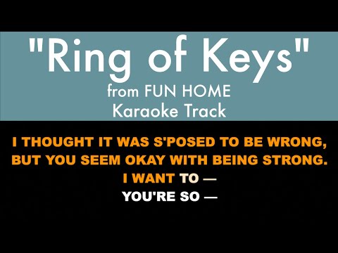 "Ring of Keys" from Fun Home - Karaoke Track with Lyrics on Screen