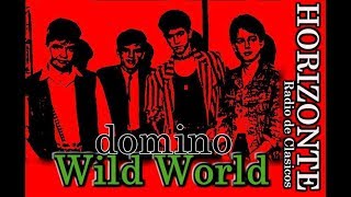 domino - Wild World