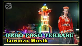 DERO POSO TERBARU LORENZA MUSIK DJ MONDO & CICI || DERO POSO 2021 || DERO DJ 2021 || DERO 2021