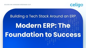 Modern ERP: The Foundation to Success - On Demand Webinar Clip